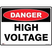 SAFETY SIGNAGE - DANGER High Voltage 450mmx600mm Polypropylene