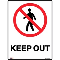 SAFETY SIGNAGE - PROHIBITION Keep Out 450mmx600mm Polypropylene