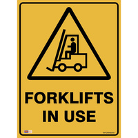 SAFETY SIGNAGE - WARNING Fork In Use 450mmx600mm Polypropylene